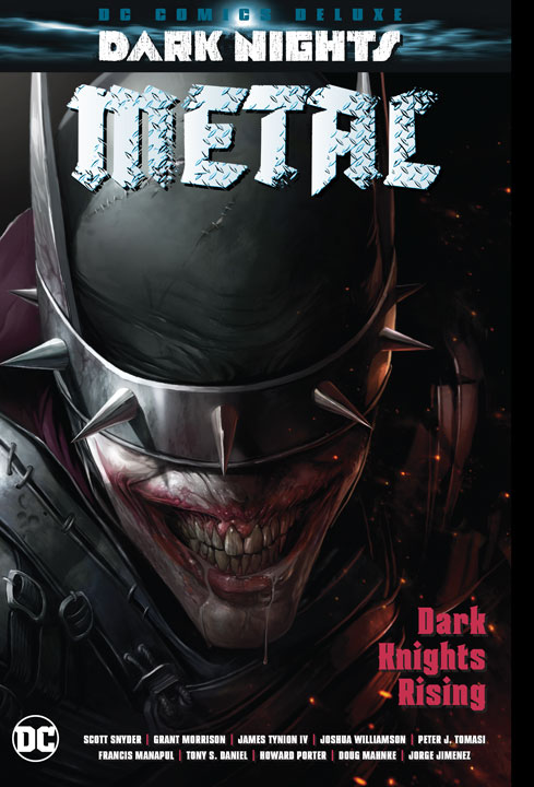 DC Comics Deluxe: Dark Nights Metal: Dark Nights Rising