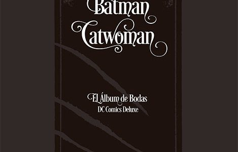 Batman & Catwoman: El Álbum de Bodas