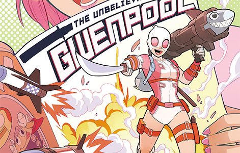 The Unbelievable Gwenpool #16