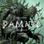 Batman Damned: Libro Tres