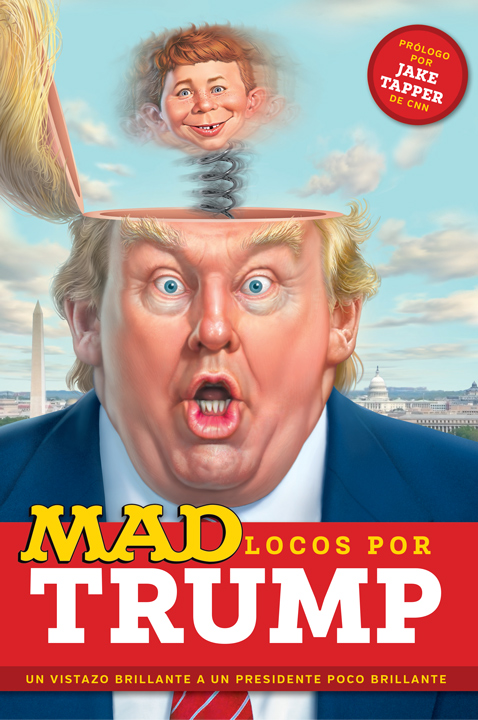 MAD Locos por Trump