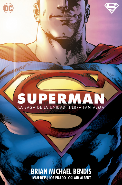 Superman La Saga de la Unidad: Tierra Fantasma