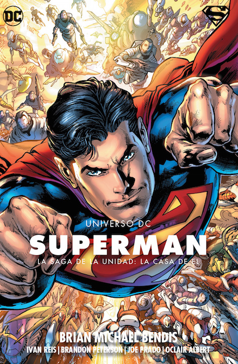 Superman: La Saga de la Unidad: La Casa de El