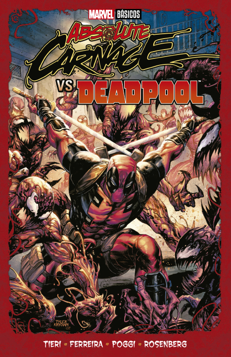 Marvel Básicos - Absolute Carnage VS Deadpool