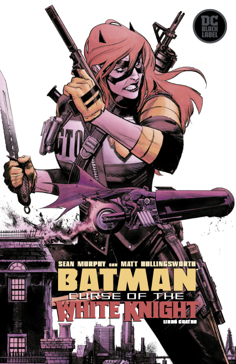 DC Semanal: Batman: Curse of the White Knight Libro Cuatro