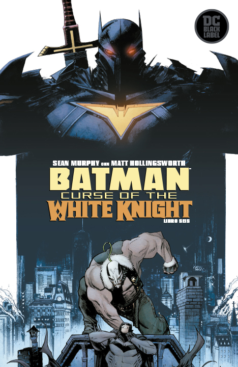 DC Semanal: Batman: Curse of the White Knight Libro Seis