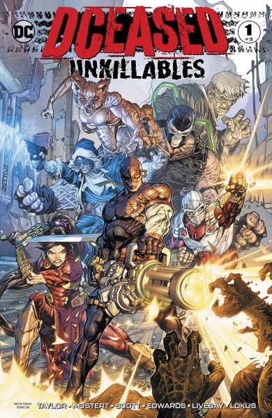DCeased: Unkillables: Los héroes caen y los villanos se levantan