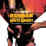 DC Black Label Batman: Curse of the White Knight