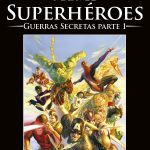La Colección Definitiva de Novelas Gráficas de Marvel – Marvel Superhéroes: Guerras Secretas Parte 1