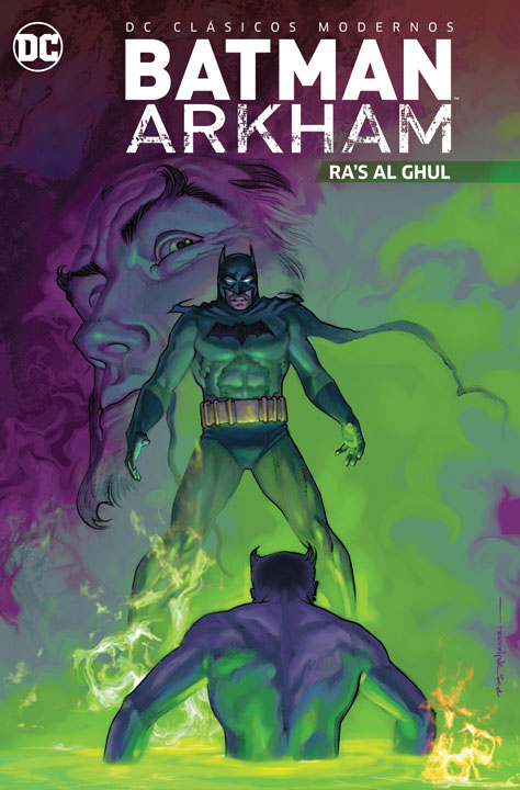 DC Clásicos Modernos – Batman Arkham: Ra's Al Ghul