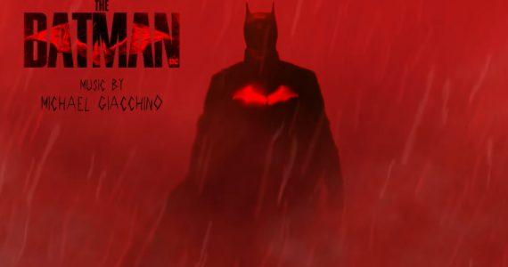 Escucha el tema oficial de The Batman, compuesto por Michael Giacchino