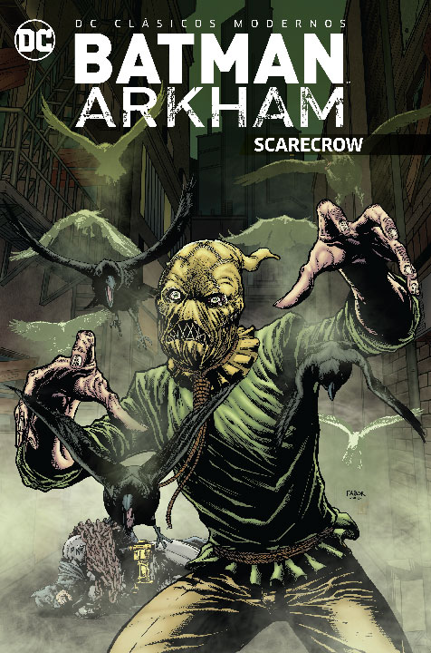 DC Clásicos Modernos – Batman Arkham: Scarecrow