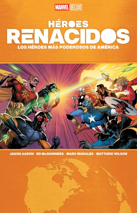Marvel Deluxe – Héroes Renacidos: Los Héroes Más Poderosos De América